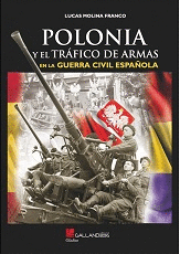 POLONIA Y EL TR�FICO DE ARMAS EN LA GUERRA CIVIL ESPA�OLA