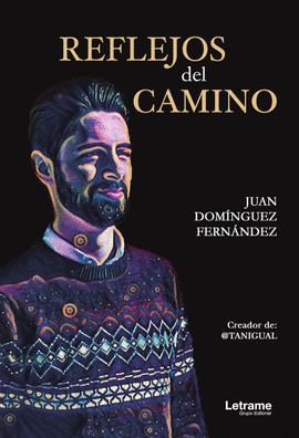 REFLEJOS DEL CAMINO