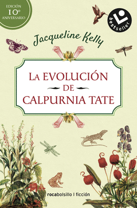 LA EVOLUCI�N DE CALPURNIA TATE. EDICI�N 10� ANIVERSARIO