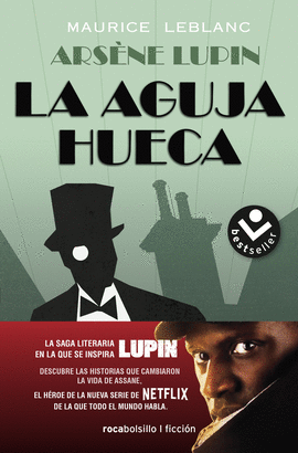 ARSENE LUPIN LA AGUJA HUECA