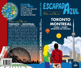 TORONTO Y MONTREAL ESCAPADA AZUL