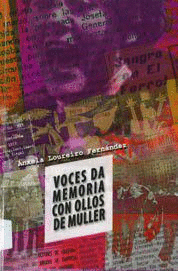 VOCES DA MEMORIA CON OLLOS DE MULLER