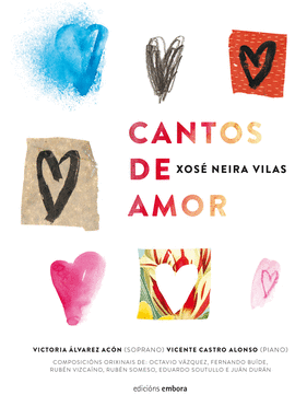 CANTOS DE AMOR.  XOS NEIRA VILAS  LIBRO CD