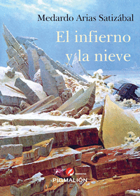EL INFIERNO Y LA NIEVE