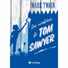 LAS AVENTURAS DE TOM SAWYER