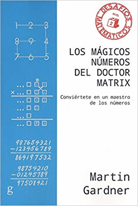 LOS MGICOS NMEROS DEL DOCTOR MATRIX