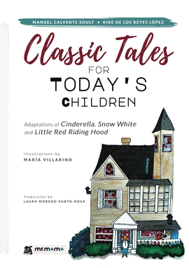 CLASSIC TALES FOR TODAY S CHILDREN