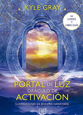 PORTAL DE LUZ: ORACULO DE ACTIVACION