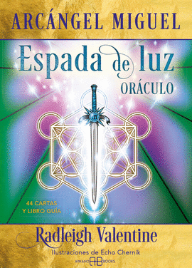 ARC�NGEL MIGUEL. ESPADA DE LUZ. OR�CULO