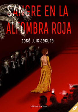 SANGRE EN LA ALFOMBRA ROJA