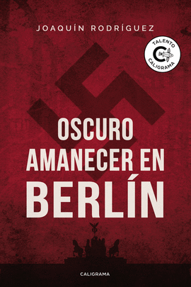 OSCURO AMANECER EN BERLN