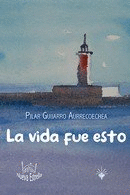 VIDA FUE ESTO, LA
