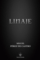 LINAJE ( TRILOGIA COMPLETA)