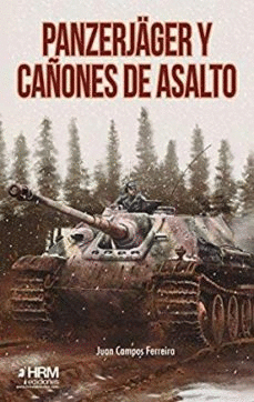 PANZERJGER Y CAONES DE ASALTO