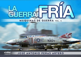 LA GUERRA FRA. MAQUINAS DE GUERRA 4