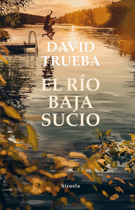 EL R�O BAJA SUCIO