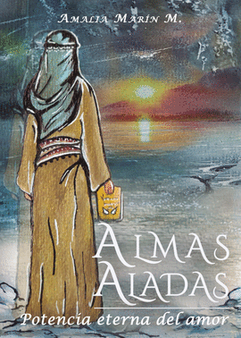 ALMAS ALADAS III: POTENCIA ETERNA DEL AMOR
