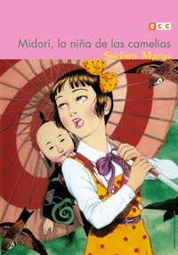 MIDORI, LA NI�A DE LAS CAMELIAS