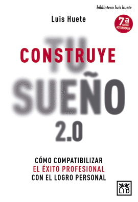 CONSTRUYE TU SUEO 2.0