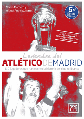 LEYENDAS DEL ATLTICO DE MADRID (N.E.)