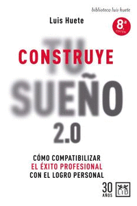 CONSTRUYE TU SUEO (N.E)