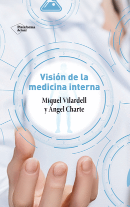 VISIN DE LA MEDICINA INTERNA