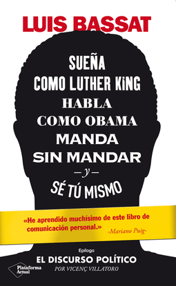 SUEA COMO LUTHER KING, HABLA COMO OBAMA, MANDA SIN MANDAR Y S T MISMO