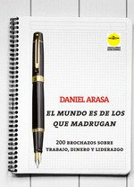 EL MUNDO ES DE LOS QUE MADRUGAN