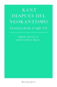 KANT DESPUES DEL NEOKANTISMO