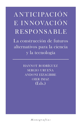 ANTICIPACION E INNOVACION RESPONSABLE