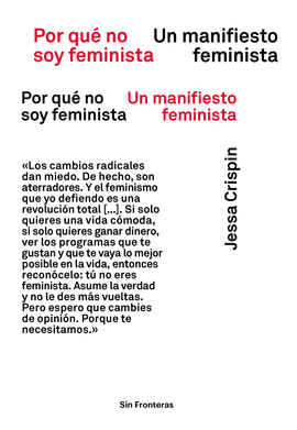 POR QUE NO SOY FEMINISTA