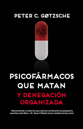 PSICOFRMACOS QUE MATAN [2 EDICIN]