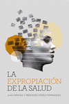 EXPROPIACION DE LA SALUD,LA - NE