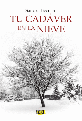 TU CADVER EN LA NIEVE