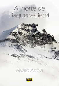 AL NORTE DE BAQUEIRA-BERET