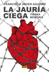 JAURIA CIEGA, LA