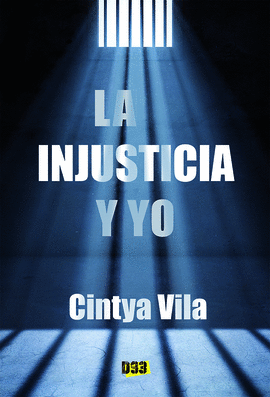 INJUSTICIA Y YO, LA