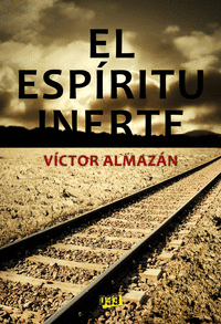 ESPIRITU INERTE, EL