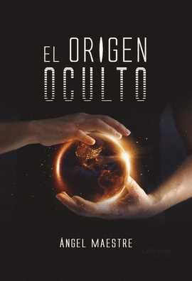 EL ORIGEN OCULTO