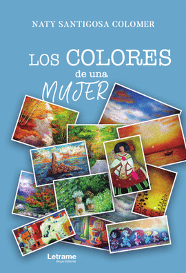 LOS COLORES DE UNA MUJER