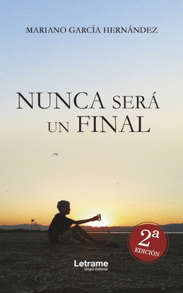 NUNCA SER UN FINAL