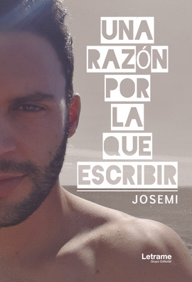 UNA RAZ�N POR LA QUE ESCRIBIR