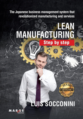 LEAN MANUFACTURING STEP BY STEP