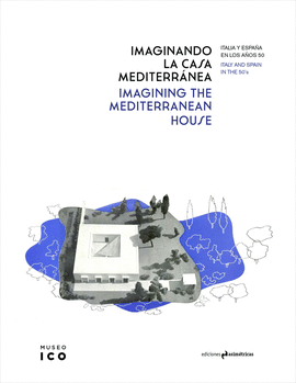 IMAGINANDO LA CASA MEDITERRANEA