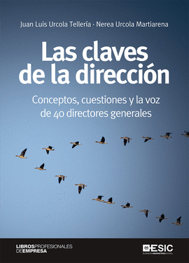 LAS CLAVES DE LA DIRECCI�N