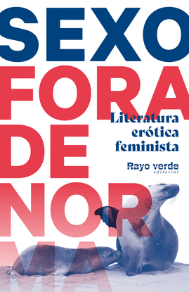 SEXO FORA DE NORMA (FOCA)