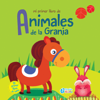 MI PRIMER LIBRO DE ANIMALES DE LA GRANJA