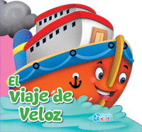 EL VIAJE DE VELOZ