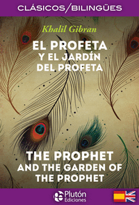 EL PROFETA Y EL JARDN DEL PROFETA / THE PROPHET AND THE GAR