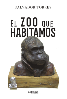 EL ZOO QUE HABITAMOS